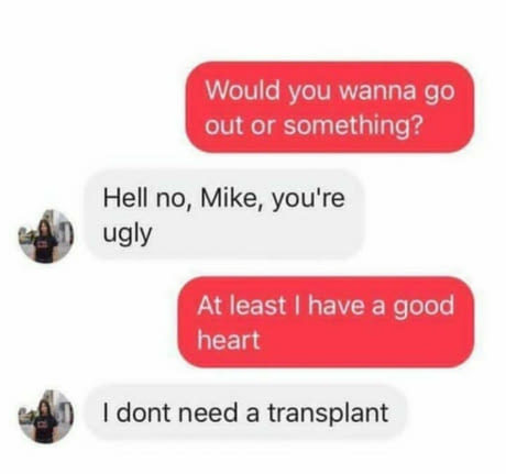 Your good heart is not enough Mike - meme