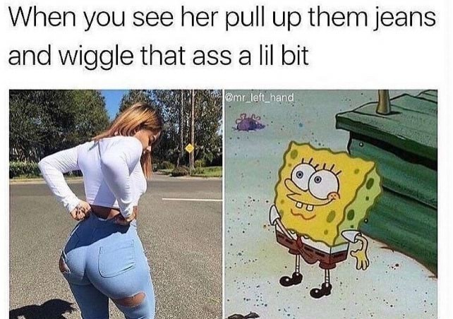 I want obiwannablowme to wiggle that ass for me - meme