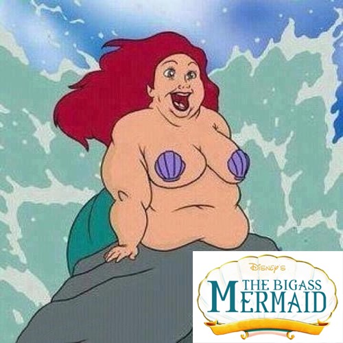 If Disney really cared about woke nonsense Ariel would have gone 350 pounds. - meme