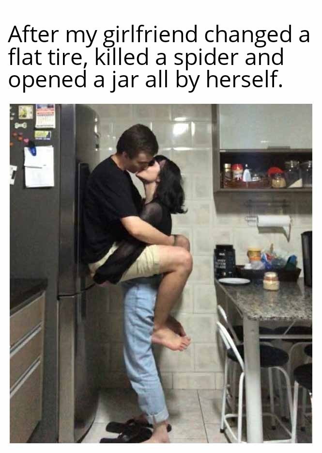 A real strong, independent woman. - meme
