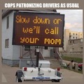 Cops patronizing drivers