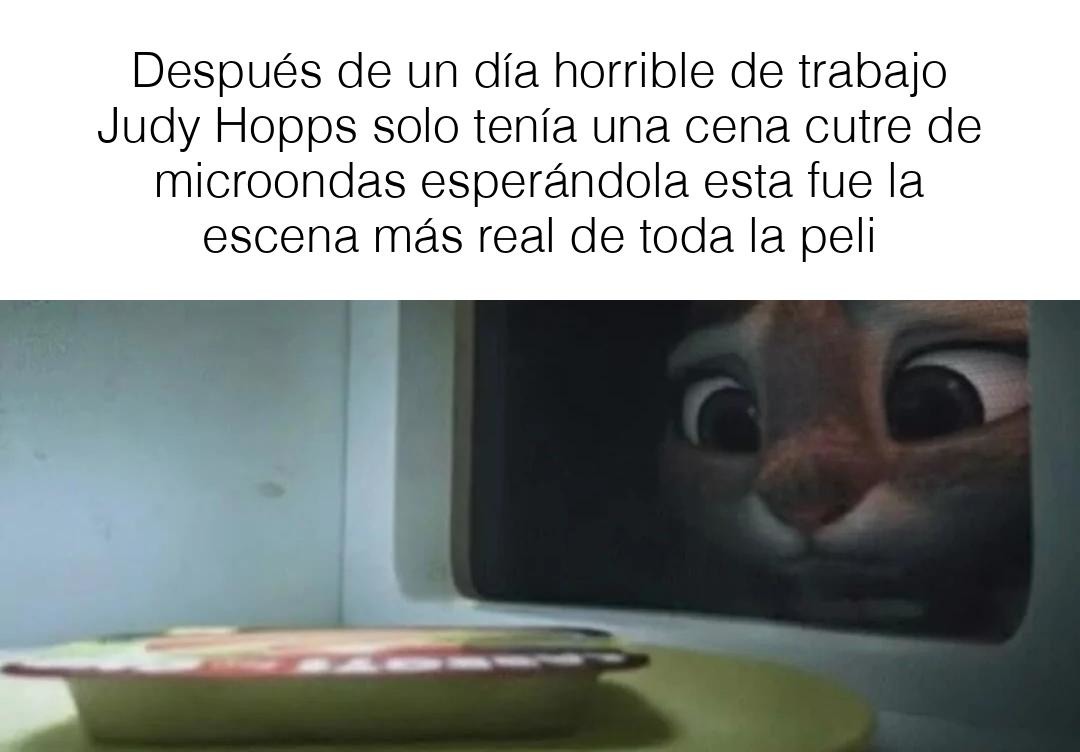 Judy Hopps y su cena deprimente, todos hemos estado ahí - meme