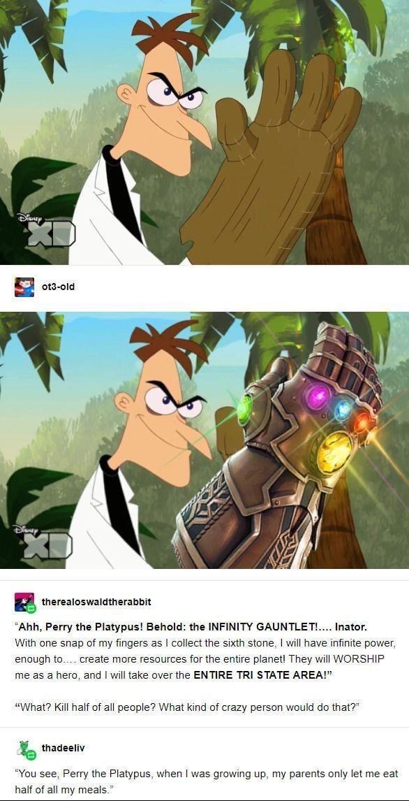 Perry the Platypus meets Thanos with mommy issues - meme