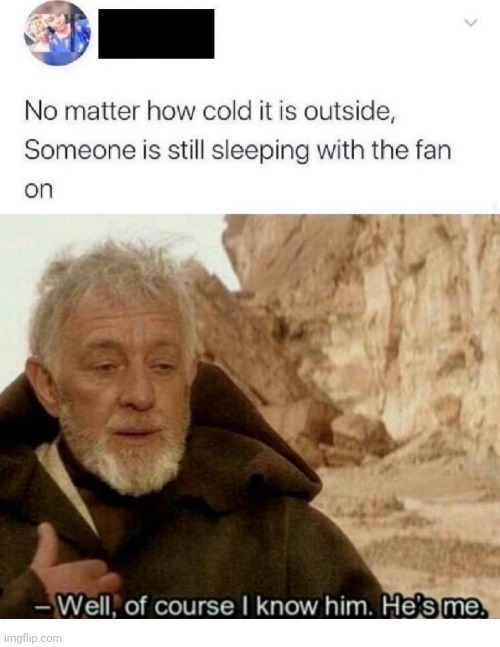 Fan and blanket - meme