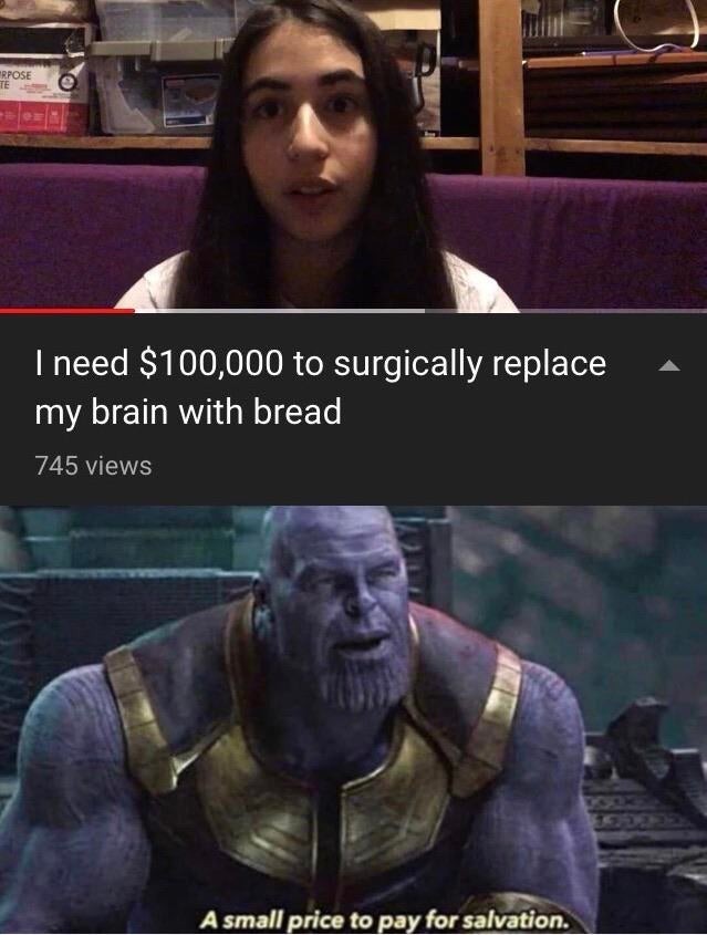 Brain bread - meme