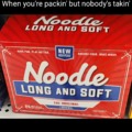 Long, Soft Noodle