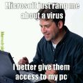 Your from Microsoft, yeah right!