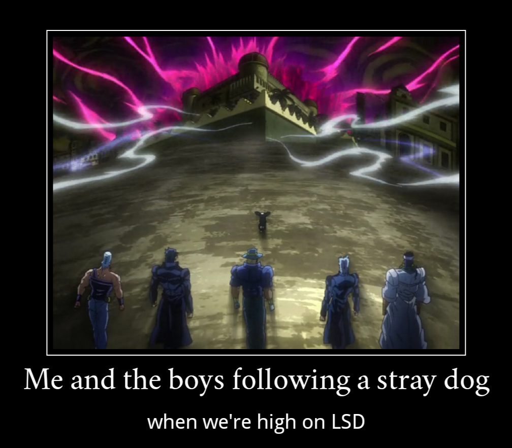 JoJo's Bizarre Adventure - Meme by TRUTABR :) Memedroid