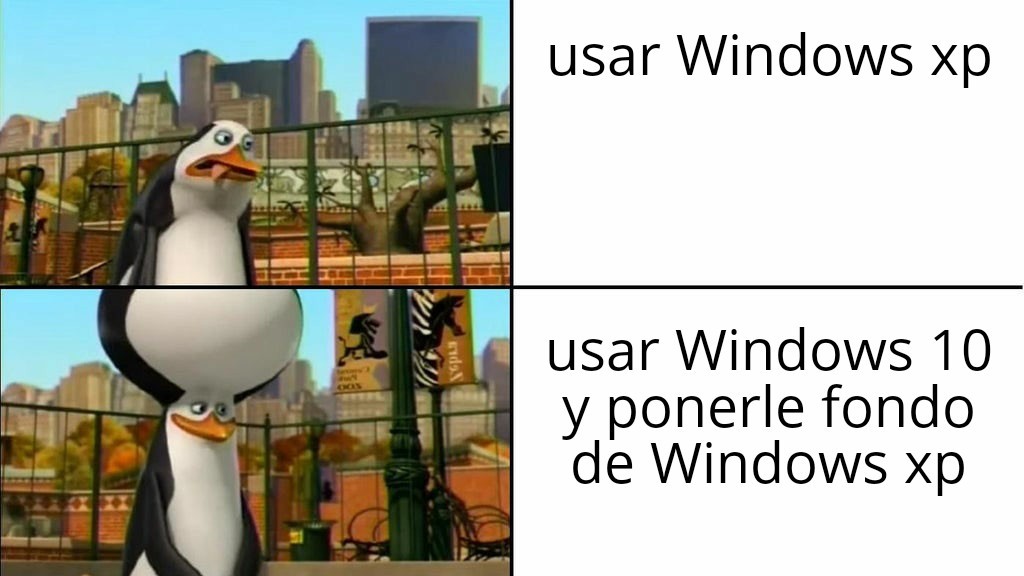 Como tener Windows - meme
