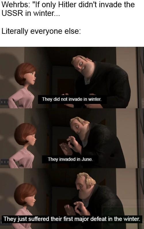 They invaded in June. The winter just hit back harder - meme