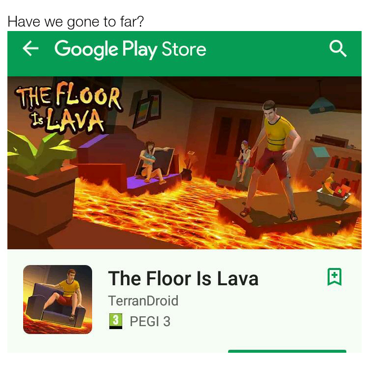 The floor is lava - meme