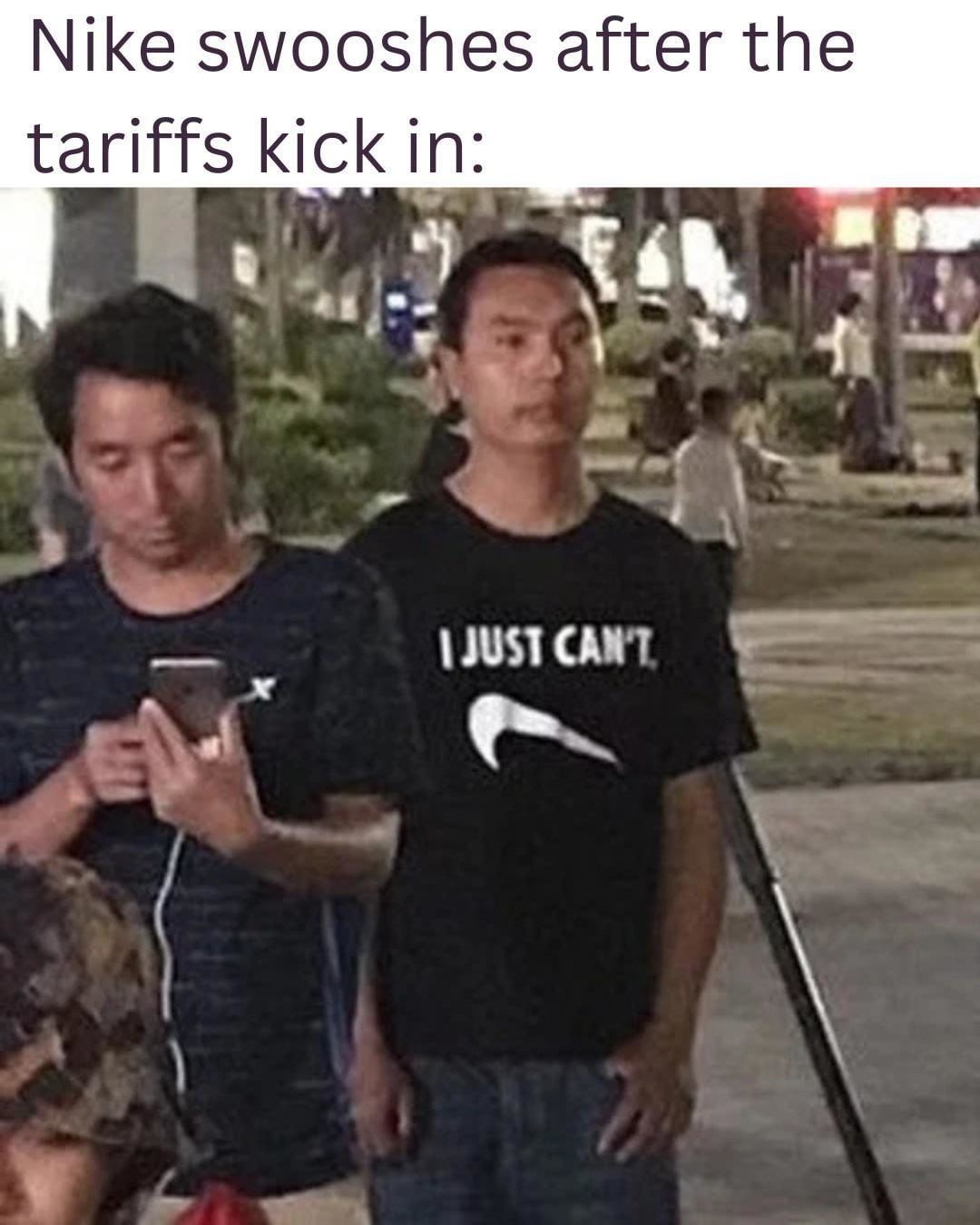 After tariffs, Nike just... can’t - meme