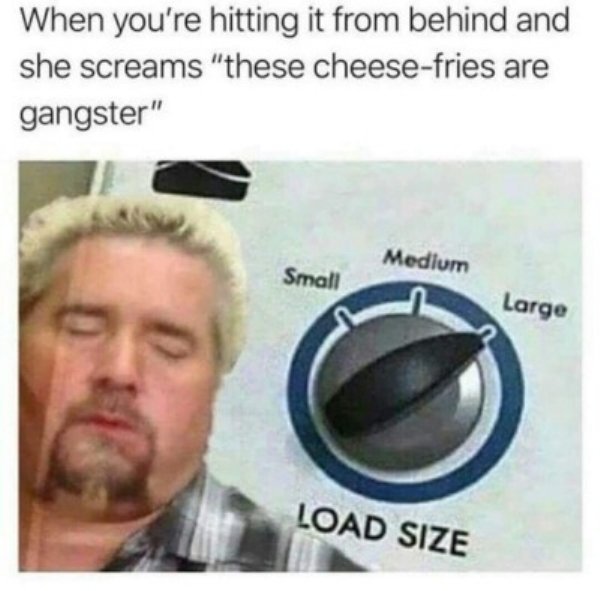 Load Size Large - meme