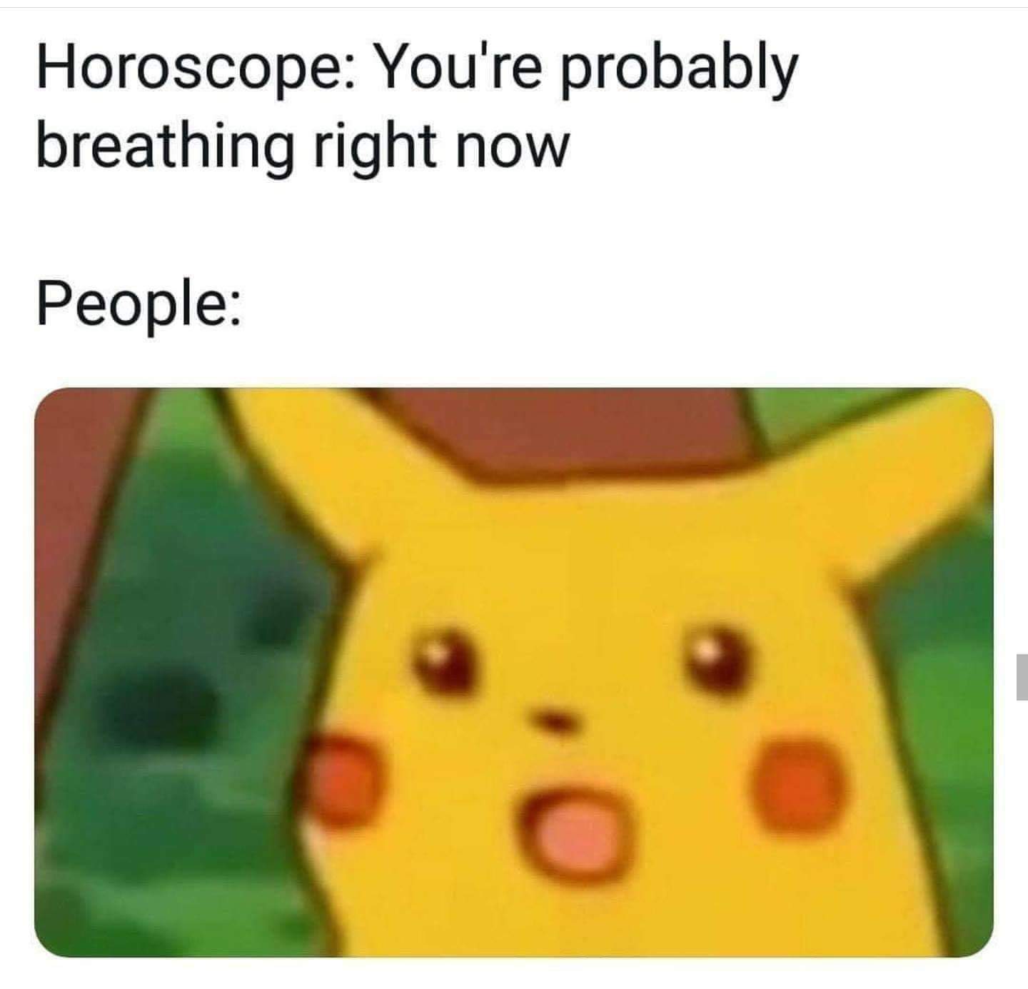 Who believes in horoscope - meme