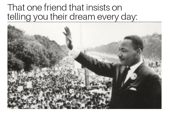 I have a dream that one day all you can eat buffets will truly be all you can eat - meme