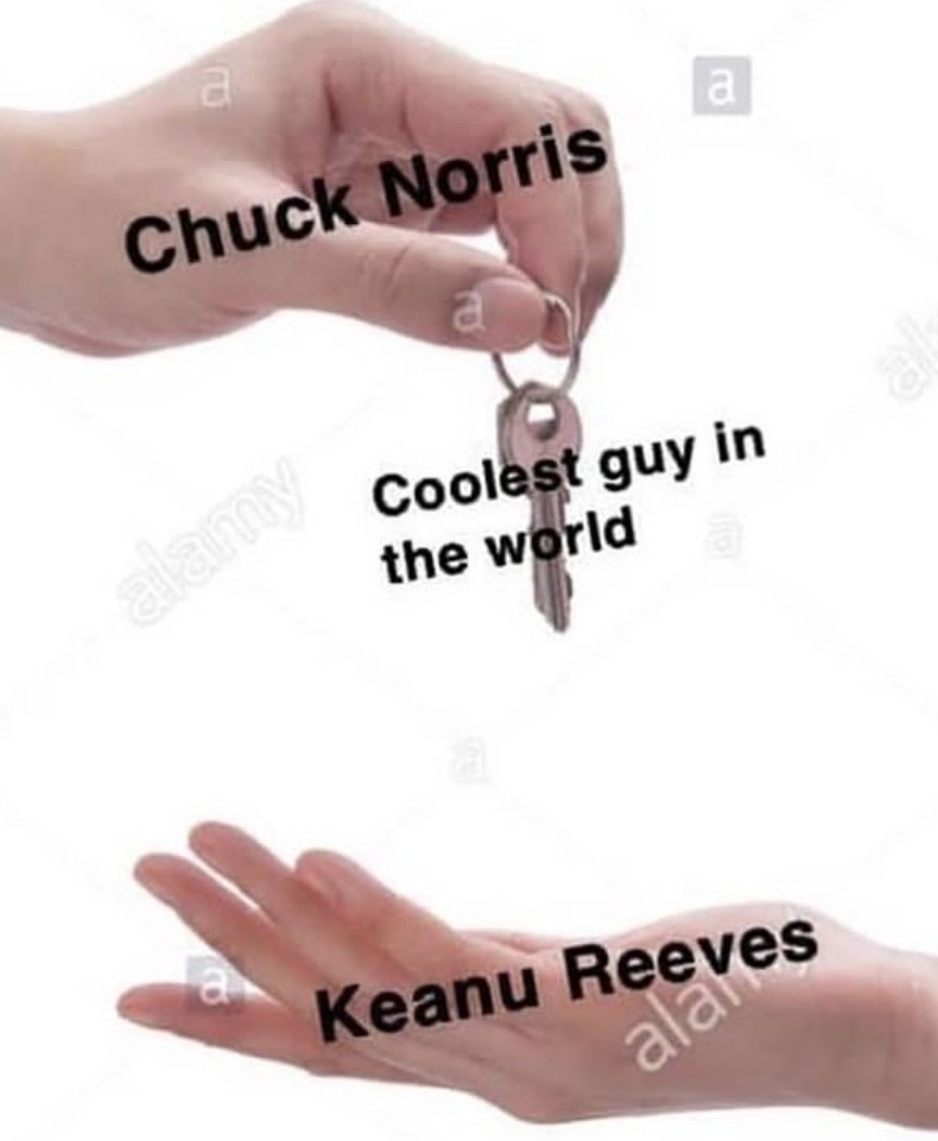 We all love keanu :) - meme