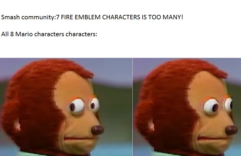 Mario has 8 characters EXCLUDING Yoshi and wario - meme