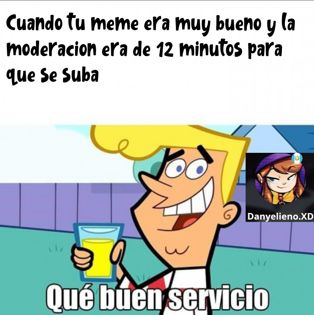 Memes buenos Meme subido por Danyelieno.XD ) Memedroid