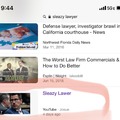 Sleazy Lawyer now pulls up on Google under videos