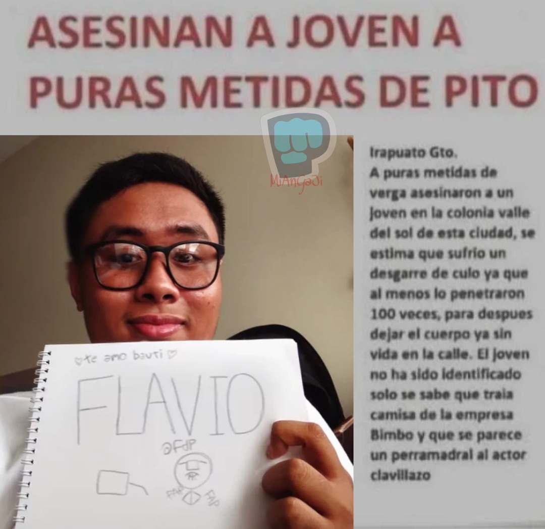 Asesinan a Flavio a puras metidas de pito - meme