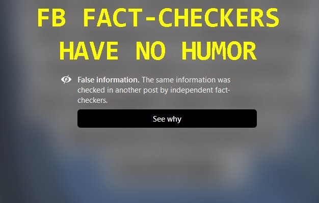 FascistBook "fact"-checkers hate humor - meme