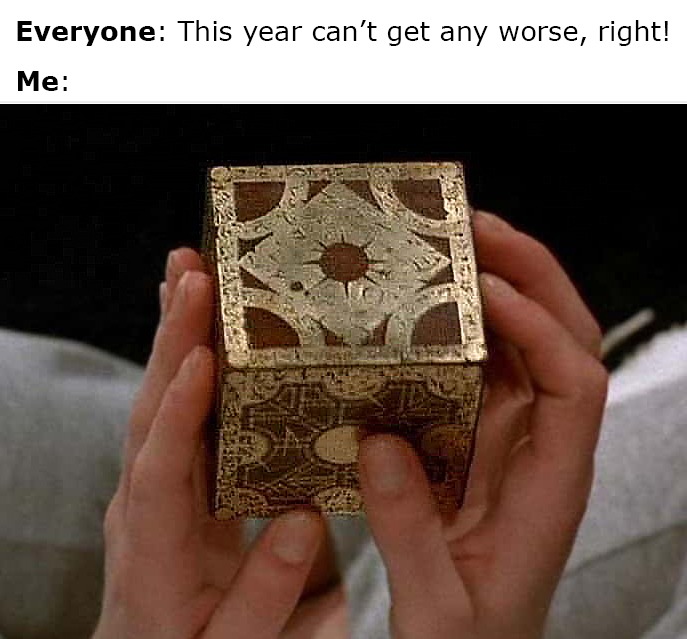 This year cant get any worse (2) - meme