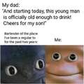 I started drinking when i was a wee lad