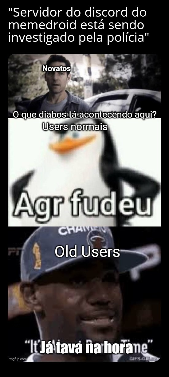 Eu acabei de chegar... - meme