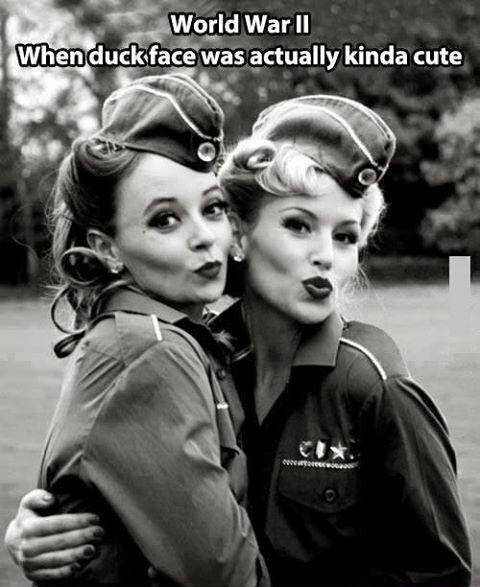 Duck faces are so ugly now....... - meme