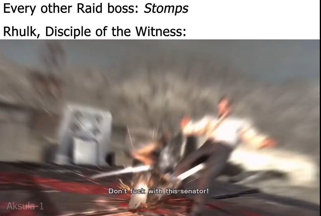Definitely one of the best raid bosses we ever got - meme