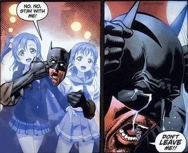 Batman loses his anime girls - meme