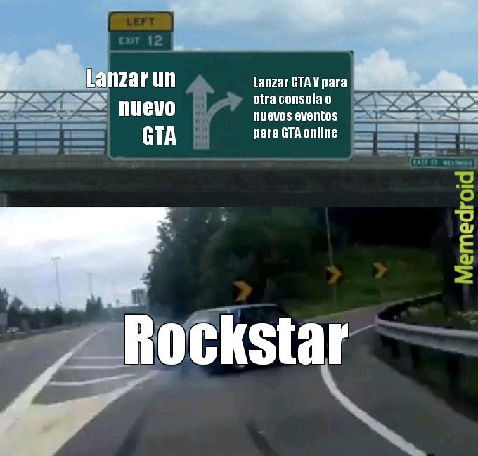 Rockstar ya no es el que era - meme