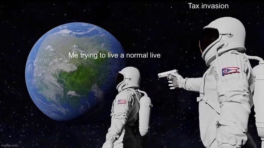 Tax invasion - meme