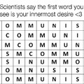 Which word other than communism can you find?