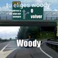 El woodys