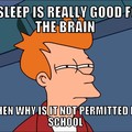 Why sleep not permitted in school?