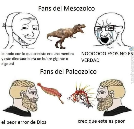 Fans del Mesozoico traumados y los del Paleozoico ni sienten - meme
