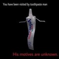 Toothpaste man