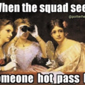 Squad sseees someone