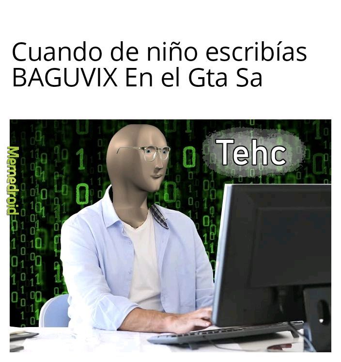 BAGUVIX - meme
