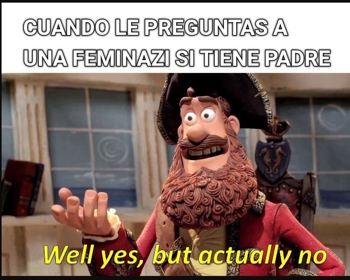 Si pero ahora no - meme