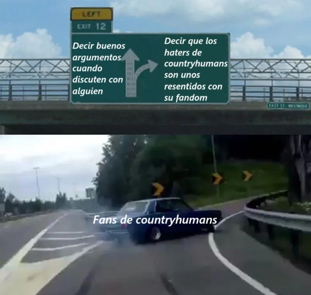 mas bien los fans de countryhumans son unos resentidos con los haters de countryhumans - meme