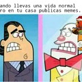 La vida de un creador de memes...