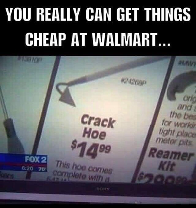 Why the brownstain boys love Walmart - meme