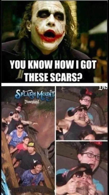 you know how i got these scars? - meme