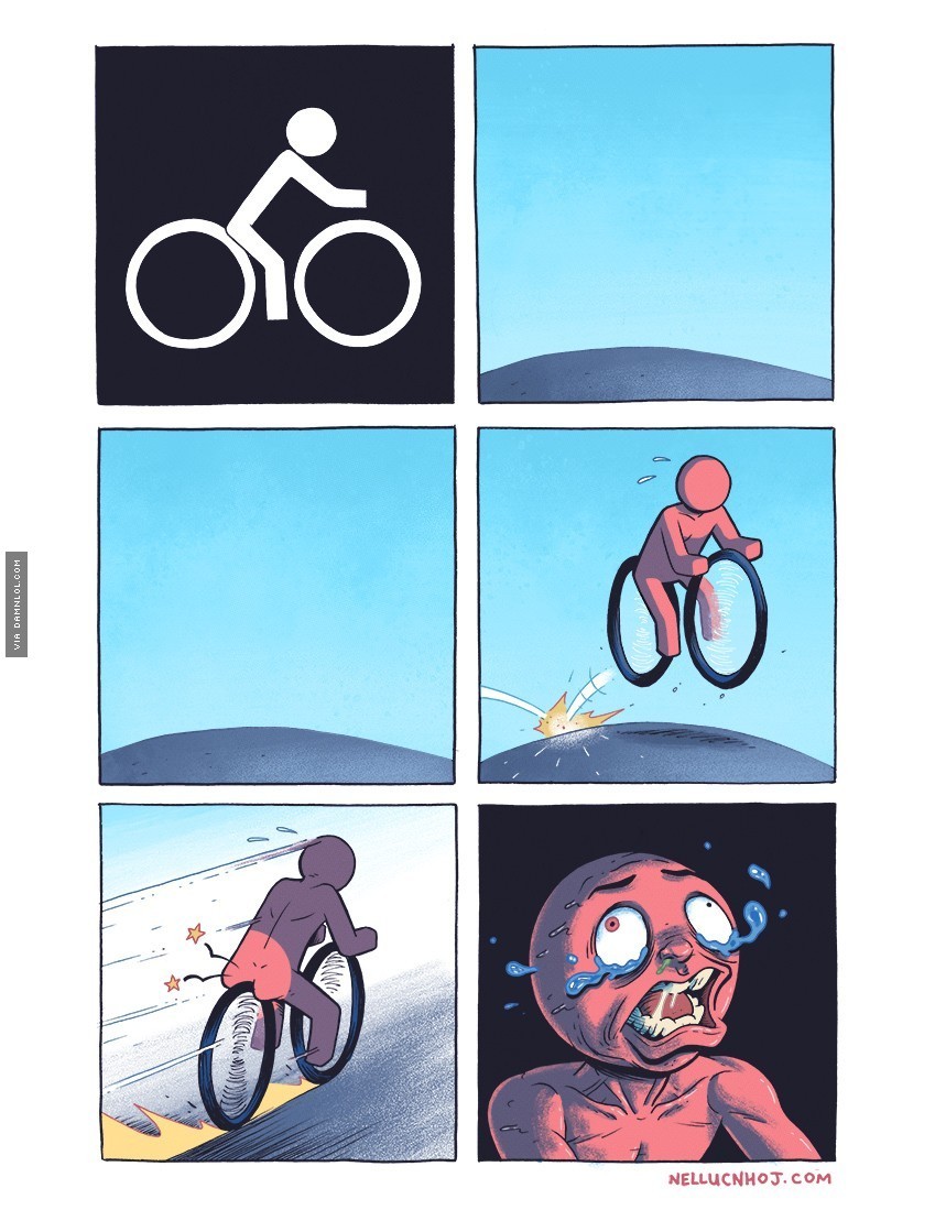 Pain in the ass to ride that bike - meme