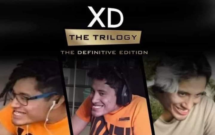 La trilogía del XD - meme