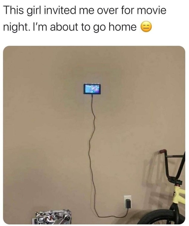 Well nothing beats a home theater - meme
