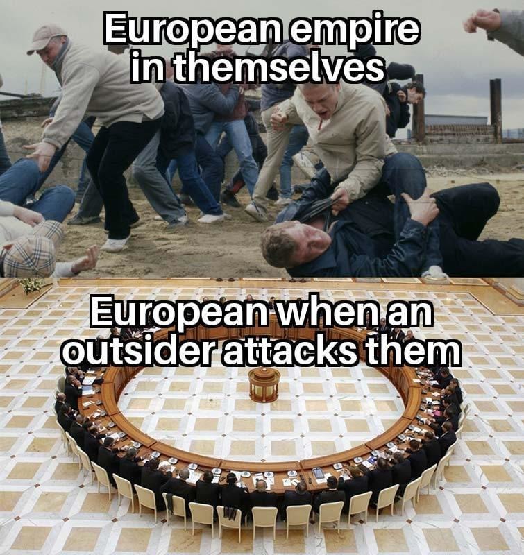 Europe fighting itself vs. Europe when an outsider shows up - meme