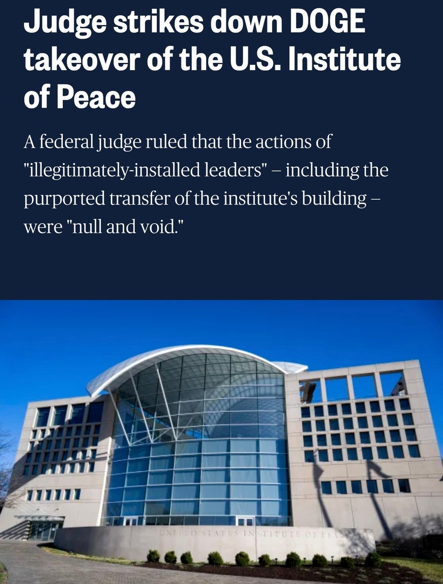 Judge says DOGE’s takeover of Peace Institute is void - meme